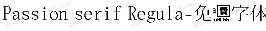 Passion serif Regula字体转换